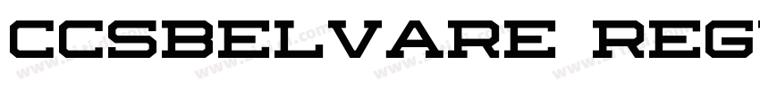 CCSBelvare Regular字体转换 CCSBelvare Regular字体转换